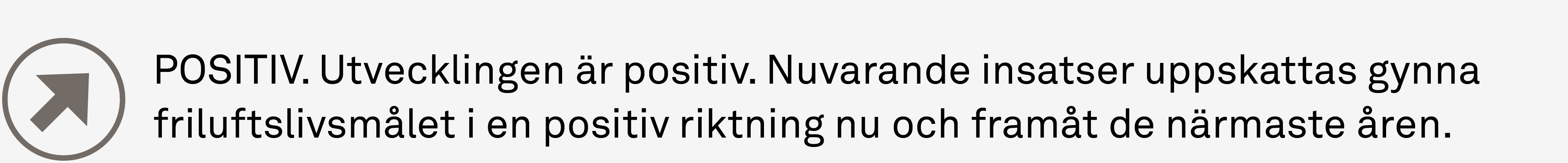 Illustratör: Naturvårdsverket Pil som pekar uppåt till höger.